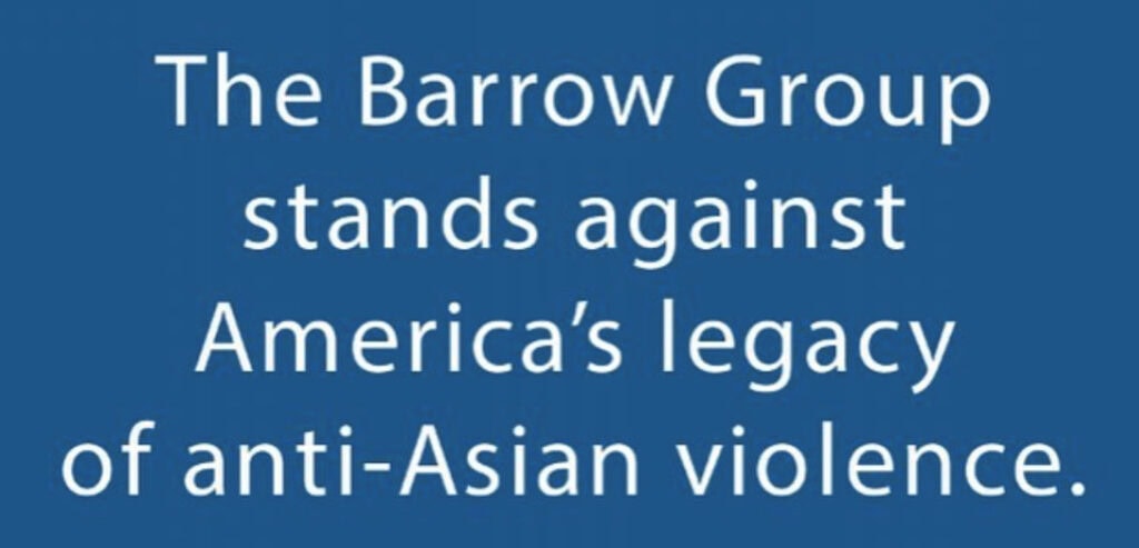 Barrow Group stands against anti-Asian violence