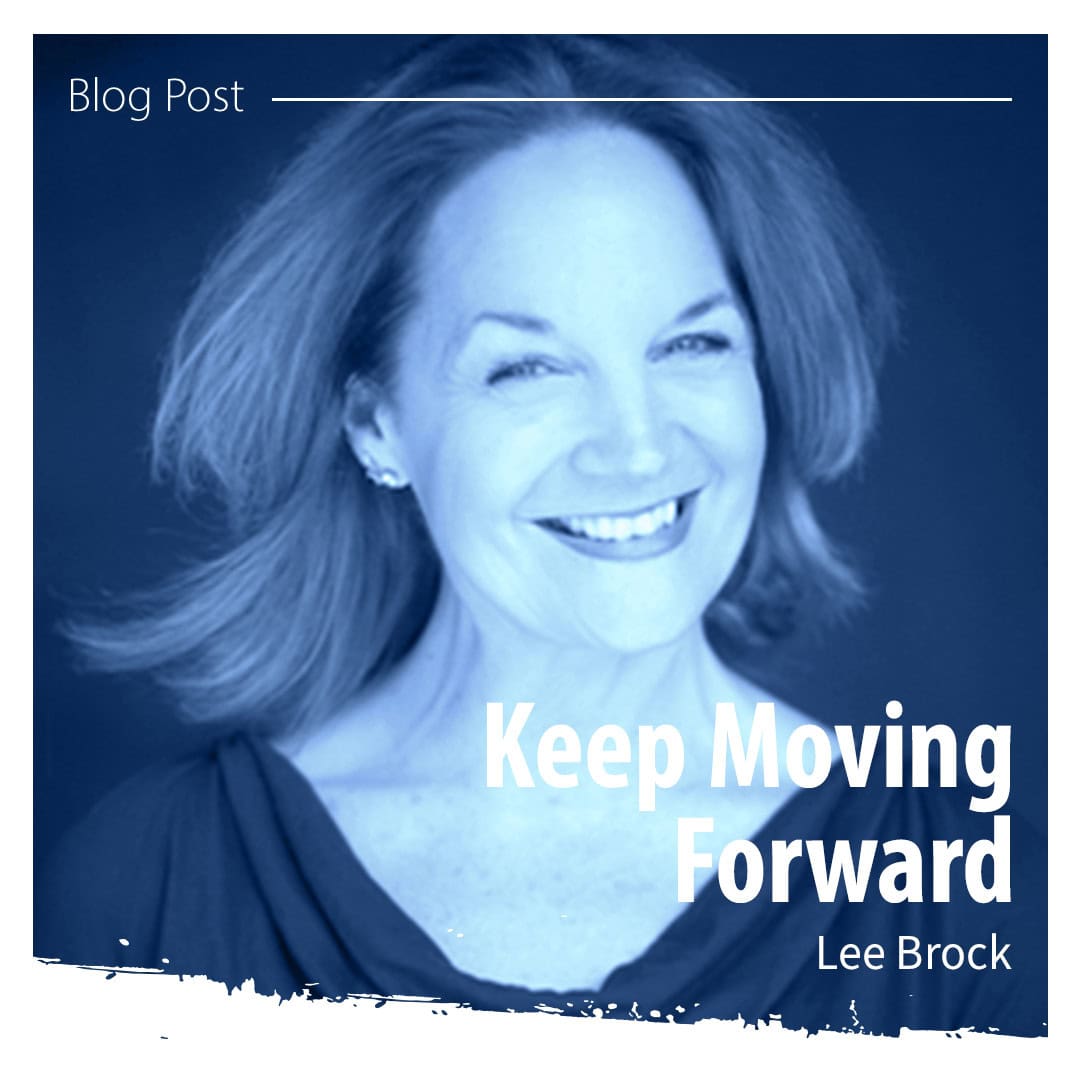 Featured image for “Lee Brock: Keep Moving Forward”