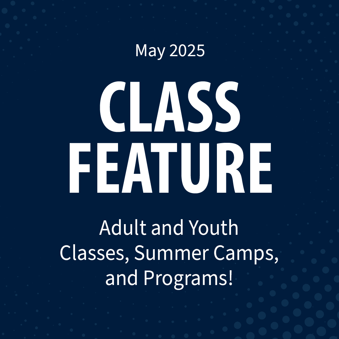Featured image for “Class Feature – May 2025”