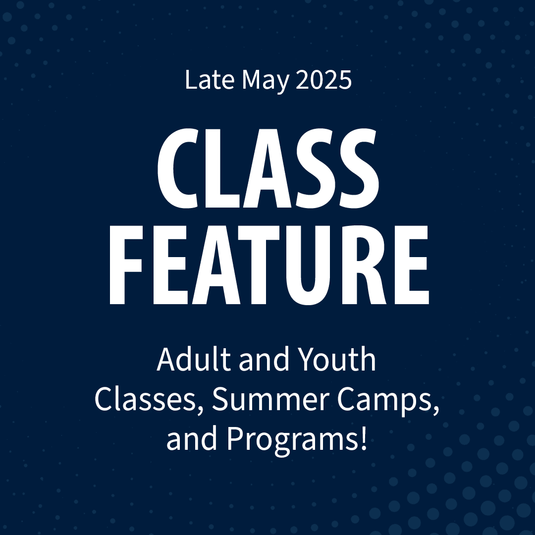 Featured image for “Class Feature – Late May 2025”