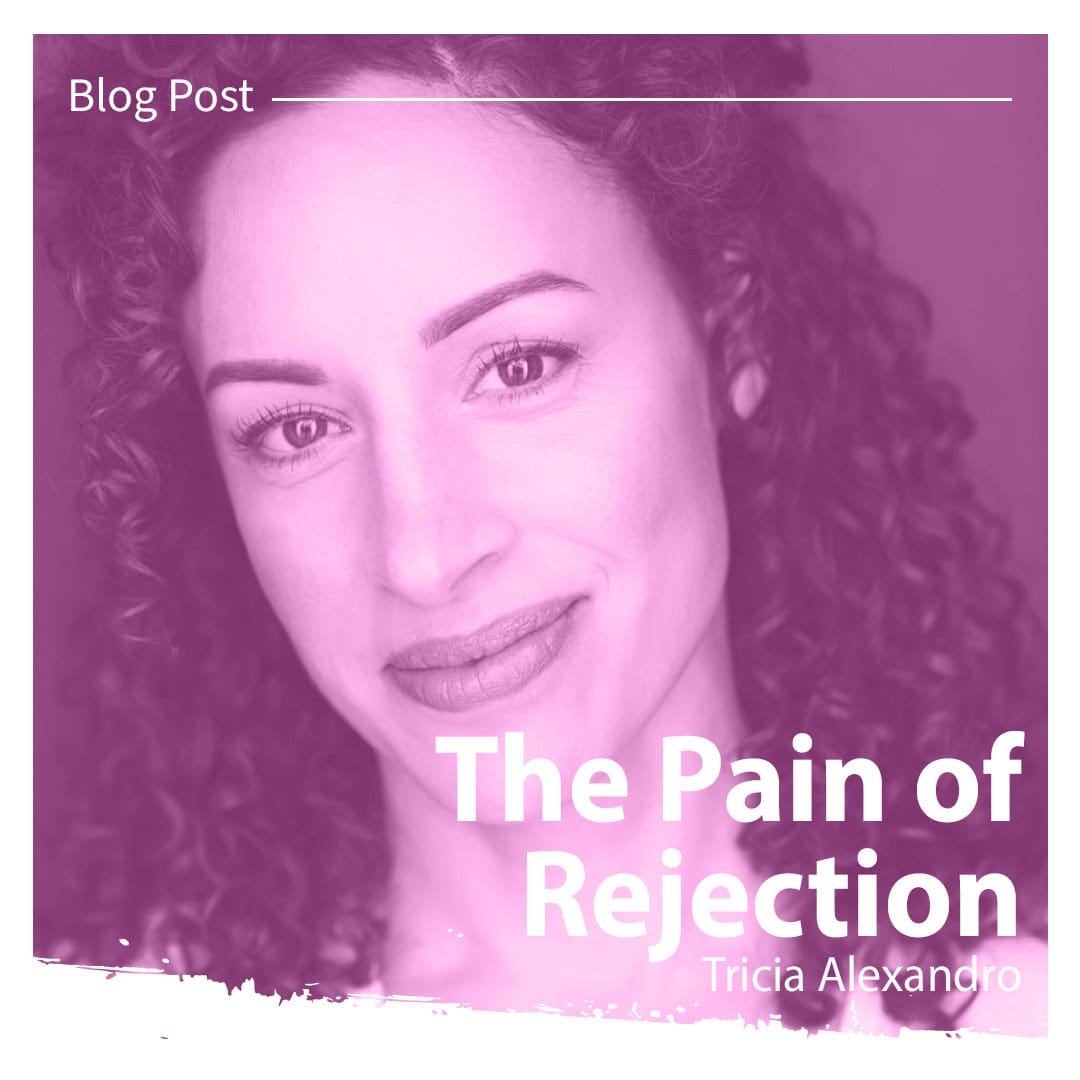 Featured image for “Tricia Alexandro: The Pain of Rejection”